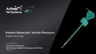 Knotted SwiveLock® Anchor Procedure [upl. by Efron]