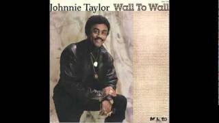 Johnnie Taylor  Just Because [upl. by Aidan]