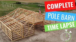 Complete POLE BARN construction TIME LAPSE [upl. by Algernon616]