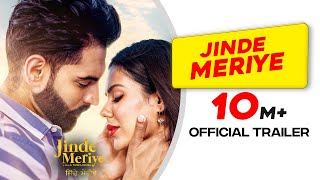 Jinde Meriye  Official Trailer  Parmish Verma  Sonam Bajwa  Pankaj Batra  Rel 24 Jan 2020 [upl. by Aihsirt]