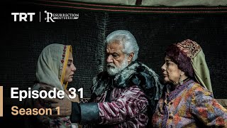 Resurrection Ertugrul Season 1 Episode 31 [upl. by Ednarb]