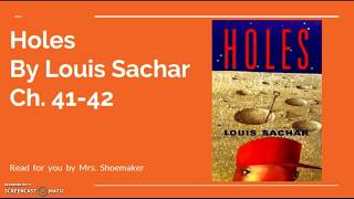 Holes by Louis Sachar Ch 4142 [upl. by Rebak]