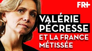 Valérie Pécresse et la France métissée [upl. by Yclek]