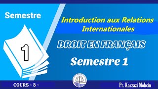 Introduction aux Relations Internationales  LES ACTEURS ETATIQUES DES RI Droit Francais S1 [upl. by Ewart616]