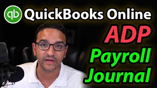 QuickBooks Online Payroll Expenses Journal Entry for ADP [upl. by Leon302]