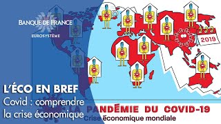 Covid19  comprendre la crise économique  Banque de France [upl. by Sadiras583]