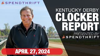 DRF Kentucky Derby Clocker Report  April 27 2024 [upl. by Hootman131]