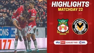 HIGHLIGHTS  Wrexham AFC vs Newport County [upl. by Kaye]