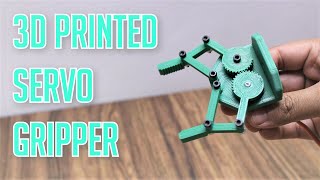 AWESOME 3D Printed Servo Robot Gripper [upl. by Ulrika79]