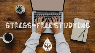 StressFree Studying 📚  An IndieFolkPop Playlist  Vol 1 [upl. by Rramel]