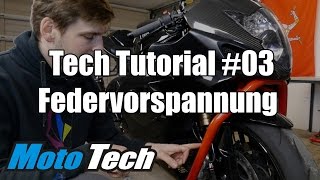 MotoTech Tutorial 03  Fahrwerk  Federvorspannung [upl. by Hcib529]