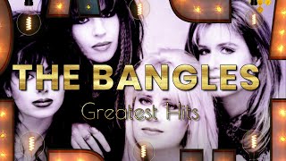 The Bangles Greatest Hits 1984  2003 [upl. by Smallman]