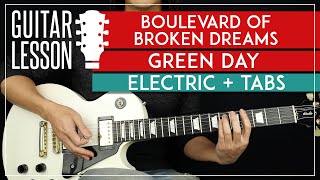 Boulevard Of Broken Dreams Electric Guitar Tutorial 🎸 Green Day Guitar Lesson TABS  Solo [upl. by Tris930]