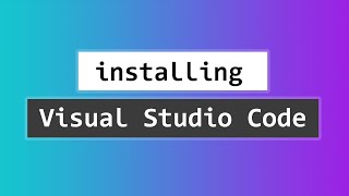 How to Download and Install Visual Studio Code  VS Code  on Windows 10 [upl. by Barayon367]