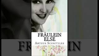 quotFräulein Elsequot By Arthur Schnitzler [upl. by Anauqal]