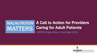 Malnutrition Matters for Adult Patients [upl. by Sig128]