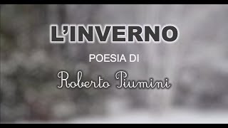 LINVERNO  POESIA DI ROBERTO PIUMINI  MAESTRA EMY [upl. by Zetrac]