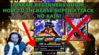 Dokkan Battle Tips For Beginners  How To Increase Super Attack For SSRs  F2P Guide  Free to Play [upl. by Manchester]