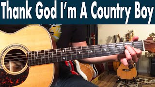 How To Play Thank God Im A Country Boy On Guitar  John Denver Guitar Lesson  Tutorial [upl. by Amak]