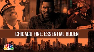 Essential Boden  Chicago Fire [upl. by Waldo]