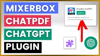 How To Use Mixerbox ChatPDF ChatGPT Plugin [upl. by Reiss17]