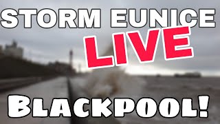 Storm Eunice LIVE Blackpool [upl. by Annaerdna]