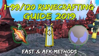 199120 Runecrafting Guide 20192020  Fast  AFK Methods Runescape 3 [upl. by Acinomad]