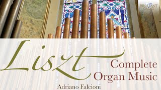 Liszt Complete Organ Music [upl. by Yrram997]