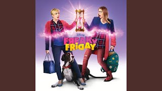 What Its Like to Be Me From “Freaky Friday” the Disney Channel Original Movie [upl. by Dabbs]