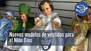 Nuevos modelos de vestidos para el Niño Dios [upl. by Bartholomeus]