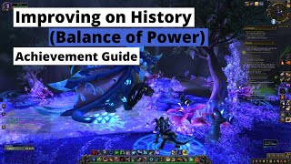 How to Complete Balance of Power Improving on History in Dragonflight [upl. by Joktan]