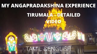 Angapradakshinam Tirumala  My experience [upl. by Wilscam]