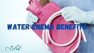 Water Enema Benefits [upl. by Oivalf]