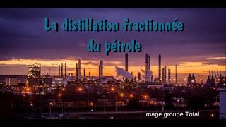 Comment séparer les différents constituants du pétrole [upl. by Osmond]