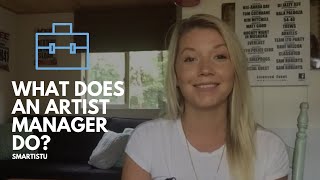 What Does An Artist Manager Do [upl. by Sheffie]