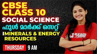 CBSE Class 10  Social Science  Minerals amp Energy Resources  FULL CHAPTER REVISION  EXAM WINNER [upl. by Effy]