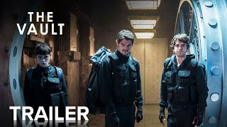 THE VAULT  Official Trailer  Paramount Movies [upl. by Ammej]