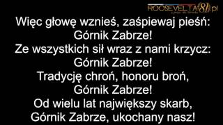 Oficjalny hymn Górnika Zabrze audio  tekst [upl. by Atyekram]