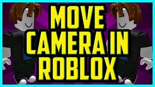 How To Move The Camera Around In Roblox 2018 EASY  Roblox Turn Look Around Character Tutorial [upl. by Saidnac]