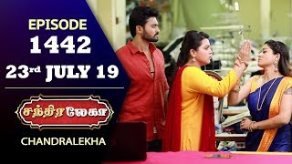 CHANDRALEKHA Serial  Episode 1442  23rd July 2019  Shwetha  Dhanush  Nagasri  Arun  Shyam [upl. by Pepin]