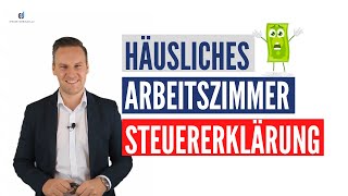 Steuerliche Grundregeln für das häusliche Arbeitszimmer [upl. by Materse]