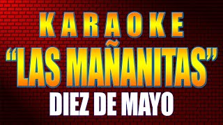 Karaoke LAS MAÑANITAS Con Letra [upl. by Emee]