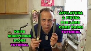 Come arrotare i coltelli con la pietra cote TUTORIAL [upl. by Nerrat]