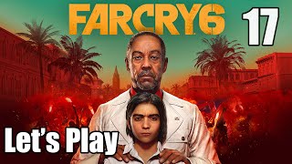 Far Cry 6  Lets Play Part 17 Justicia Montero [upl. by Imoian]