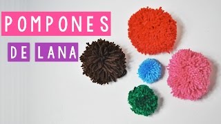 COMO HACER UN POMPON DE LANA 6 MANERAS DIFERENTES  Daniis Ways ♡ [upl. by Amikay]