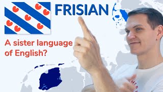 FRISIAN  Sister Languages of English [upl. by Beret]