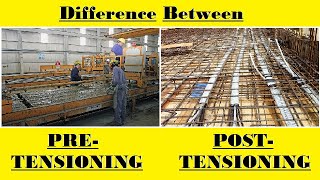 Pre Tensioning VS Post Tensioning [upl. by Canning914]