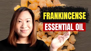 FRANKINCENSE OIL benefits amp uses boswellia carterii vs sacra  Clinical Aromatherapy [upl. by Herzel268]