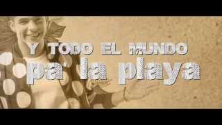 Pa La Playa Lyric Video [upl. by Thorpe]