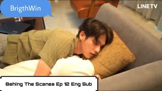 2gether The Series Ep 12 Eng Sub Behind The Scenes [upl. by Anayit]